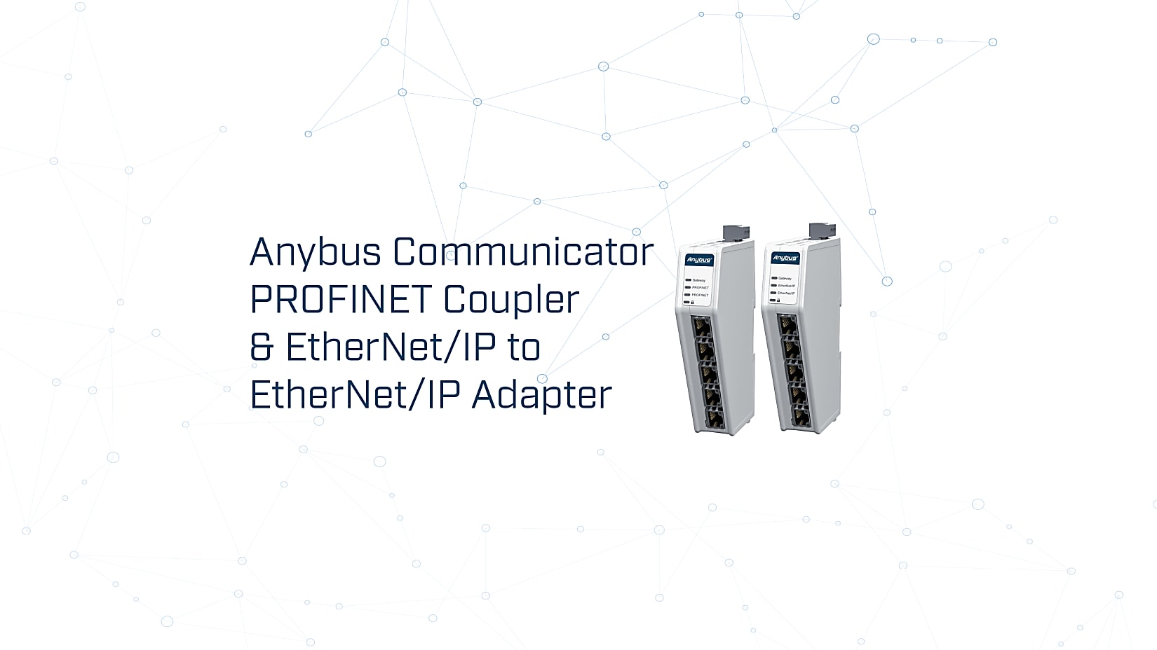 Anybus PROFINET-Koppler und EtherNet/IP-Adapter