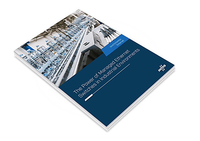 The-Power-of-Managed-Ethernet-Switches-in-Industrial-Environments-Whitepaper